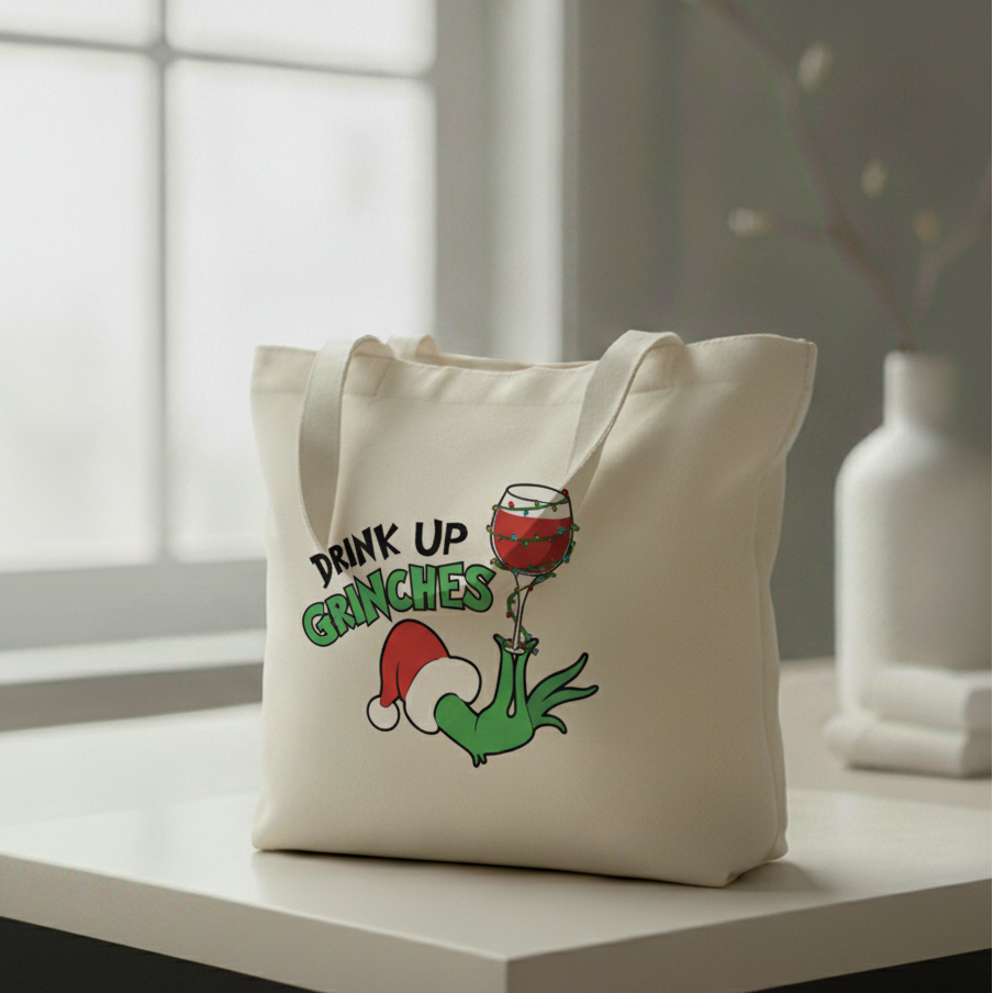“Drink Up, Grinches” Christmas Tote Bag – Funny Holiday Wine Lover Gift